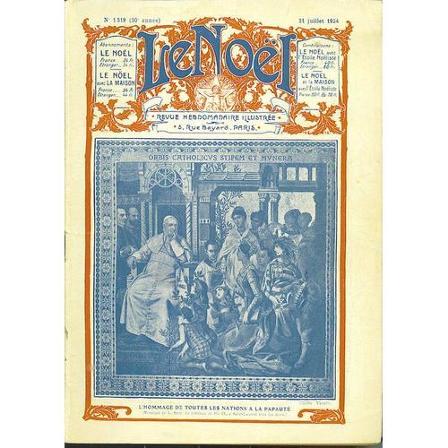 Le Noël, Revue Hebdomadaire Illustrée N° 1519 : 31 Juillet 1924 on Productcaster.