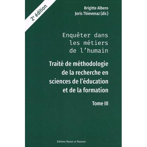 Enquêter Dans Les Métiers De L'humain - Traité De Méthodologie De L... on Productcaster.