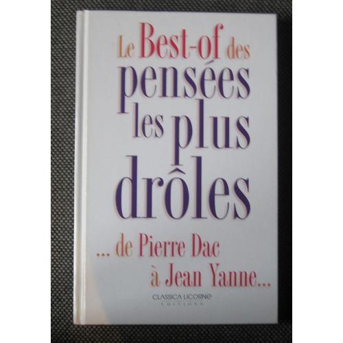 Le Best-Of Des Pensees Les Plus Drôles De Pierre Dac À Jean Yanne on Productcaster.