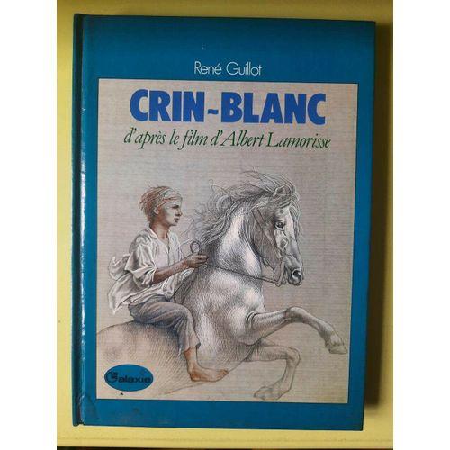 Crin-Blanc (D'aprés Le Film D'albert Lamorisse) on Productcaster.