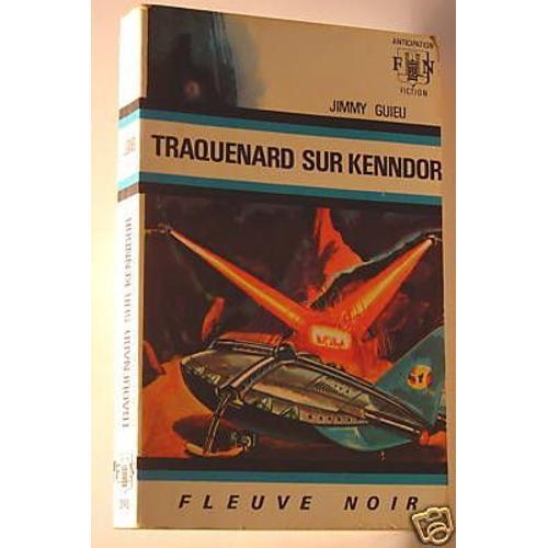 Fleuve Noir Anticipation N° 395 :Traquenard Sur Kenndor on Productcaster.