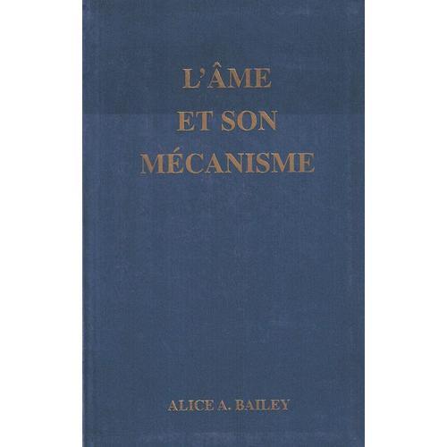 L'âme Et Son Mécanisme - Le Problème De La Psychologie on Productcaster.