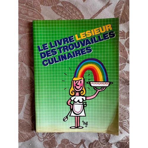 Le Livre Lesieur Des Trouvailles Culinaires on Productcaster.