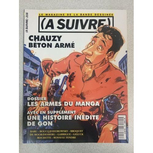 A Suivre (Le Magazine De La Bande Dessinée) - N°216 : Les Armes Du ... on Productcaster.