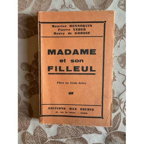 Madame Et Son Filleul Pièce En Trois Actes on Productcaster.