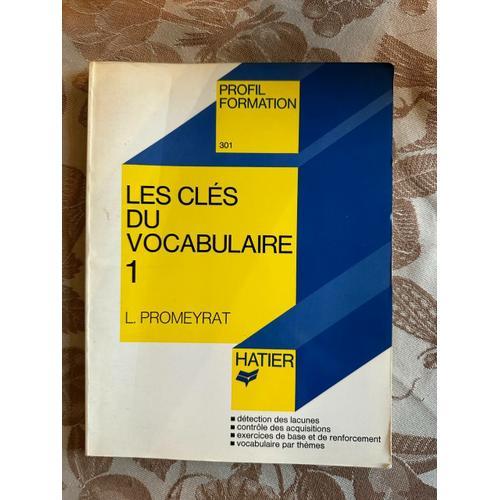 Les Clés Du Vocabulaire 1 on Productcaster.