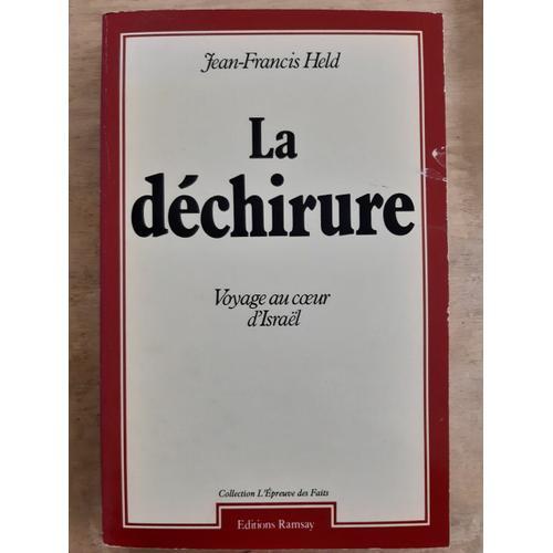 La Déchirure : Voyage Au Coeur D'israël on Productcaster.