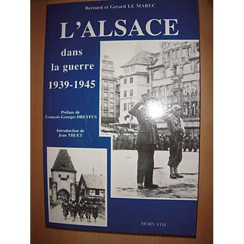 L'alsace Dans La Guerre - 1939-1945 on Productcaster.