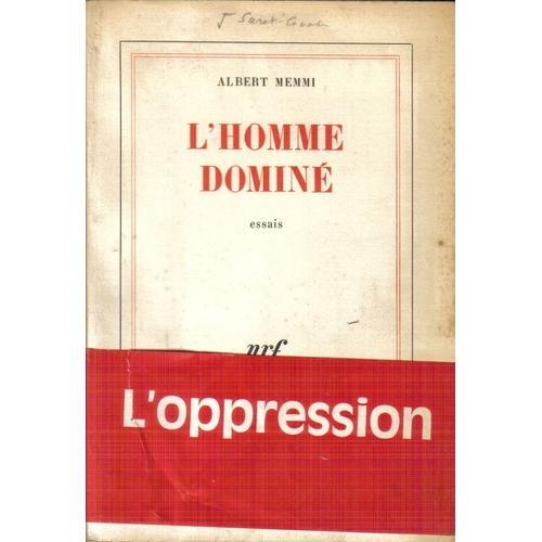 L'homme Dominé - Le Noir-Le Colonisé-Le Prolétaire-Le Juif-La Femme... on Productcaster.