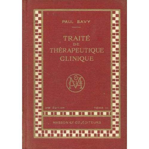 Traite De Therapeutique Clinique Tome 3 Seul on Productcaster.