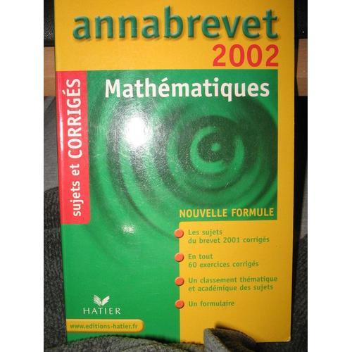 Annabrevet 2002 Mathematiques Sujets Et Corriges on Productcaster.