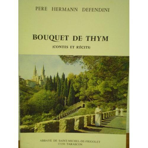 Bouquet De Thym - Contes Et Récits Bouquet De Thym - Contes Et Récits on Productcaster.