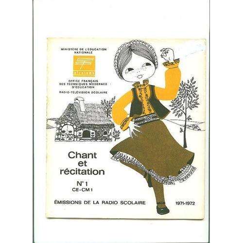 Chant Et Recitation N°1 Ce-Cm1 / 1971-1972 on Productcaster.