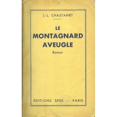 Le Montagnard Aveugle. on Productcaster.