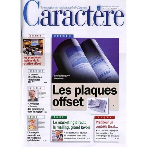 Caractère Le Magazine Des Professionnels De L'imprimé N° 594 : Les... on Productcaster.