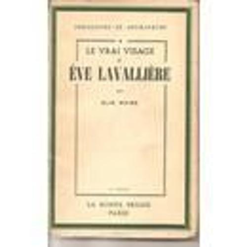 Le Vrai Visage D'eve Lavallière on Productcaster.