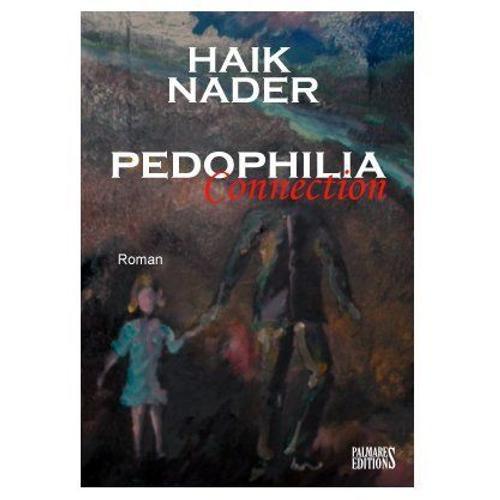 Pedophilia Connection Format Broché (Livre) on Productcaster.