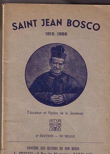 Saint Jean Bosco Educateur Et Apotre De La Jeunesse on Productcaster.