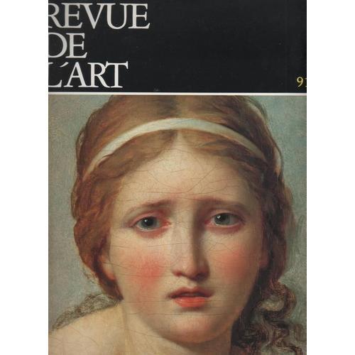 Revue De L' Art N° 91 : La Peinture En France 1830-1848, J.-L. Dav... on Productcaster.