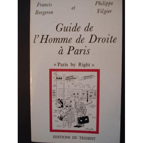 Guide De L'homme De Droite À Paris on Productcaster.