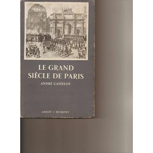 Le Grand Siecle De Paris. on Productcaster.