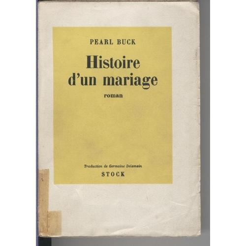 Histoire D'un Mariage. Traduction De Germaine Delamain Histoire D'u... on Productcaster.