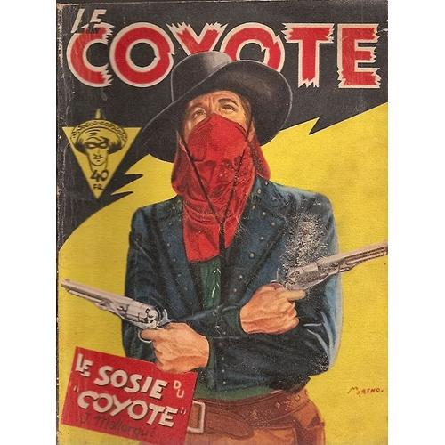 Le Coyote N°6 - Le Sosie Du Coyote on Productcaster.