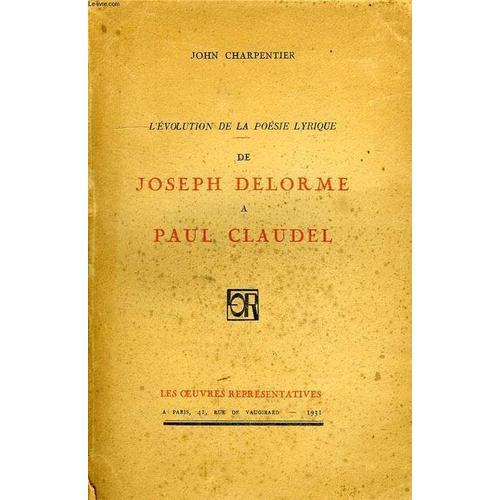 L'evolution De La Poesie Lyrique, De Joseph Delorme A Paul Claudel on Productcaster.