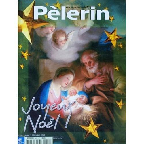 Pelerin (Le) N° 6421 Du 22/12/2005 on Productcaster.