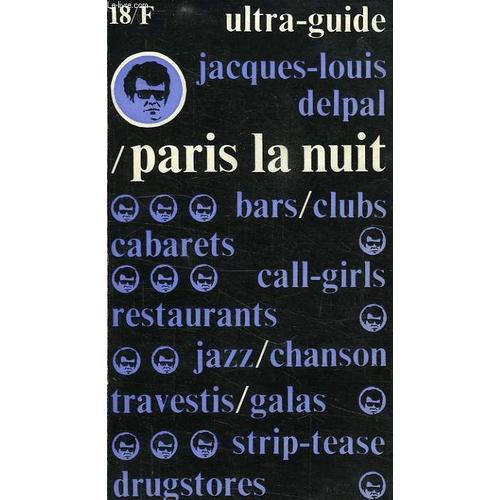 Ultra-Guide Paris La Nuit on Productcaster.