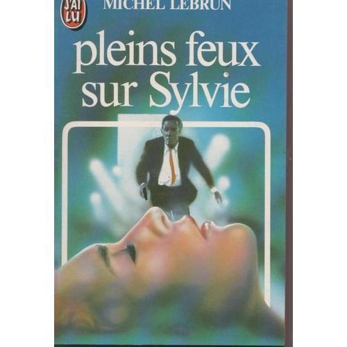 Pleins Feux Sur Sylvie on Productcaster.