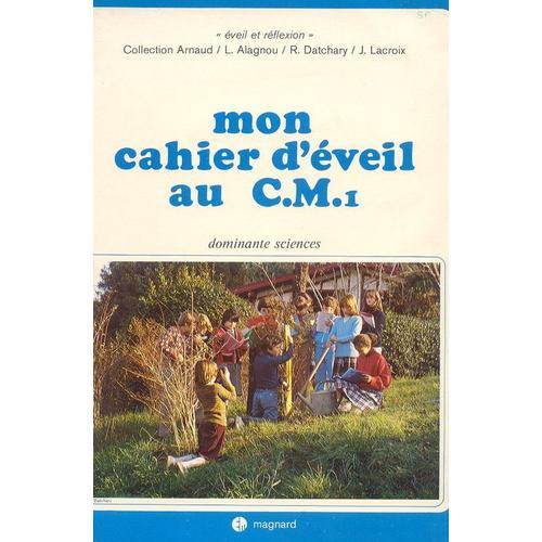 Mon Cahier D'éveil Au Cm 1 - Dominante Sciences on Productcaster.