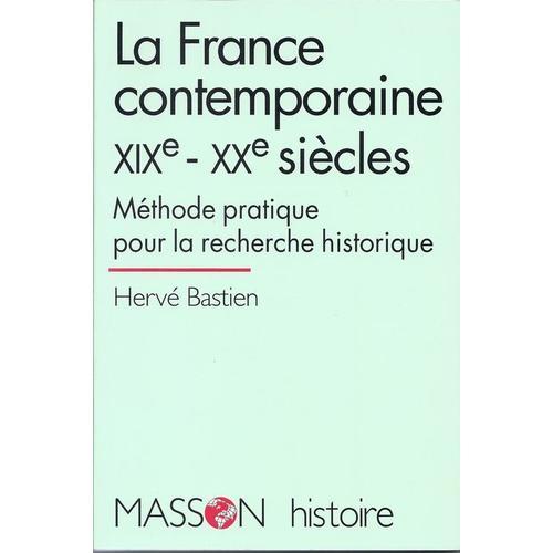 La France Contemporaine, Xixe-Xxe Siècles - Méthode Pratique Pour L... on Productcaster.