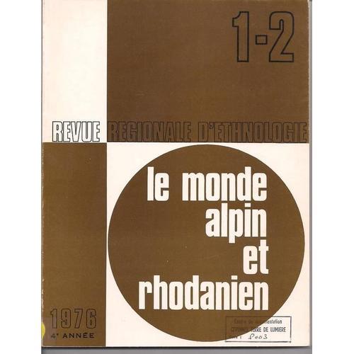 Le Monde Alpin Et Rhodanien, 1976/1-2 on Productcaster.