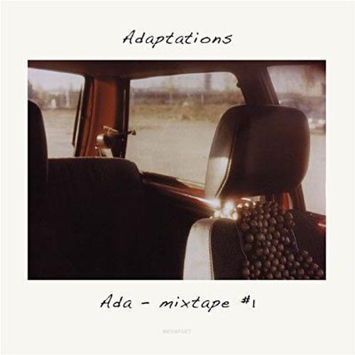 Ada : Adaptations Mixtape 1 on Productcaster.