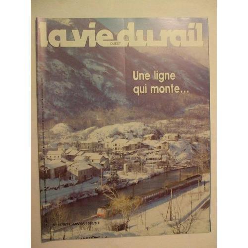 La Vie Du Rail 24 Janvier 1985 N° 1978 : Toulouse Latour De Carol:... on Productcaster.