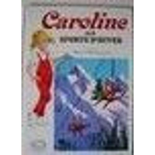 Caroline Aux Sports D'hiver on Productcaster.