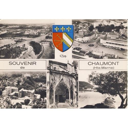 Chaumont ; Blason En Couleur, Le Viaduc, Le Protail De La Cathédral... on Productcaster.