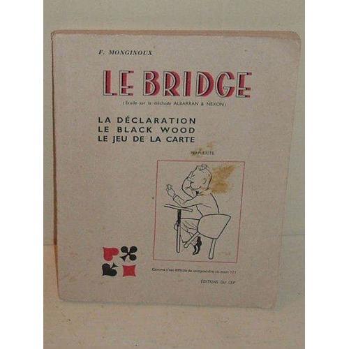 Le Bridge. La Déclaration, Le Black Wood, Le Jeu De Carte on Productcaster.