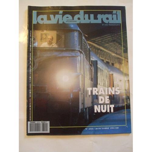 La Vie Du Rail N° 2314 : Trains De Nuit on Productcaster.