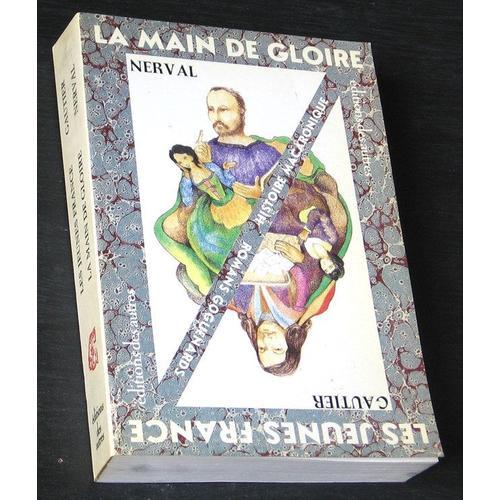 La Main De Gloire - Histoire Macaronique / Les Jeunes France -Roman... on Productcaster.