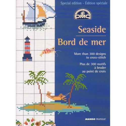 Dmc Creative Wolrd Hors-Série N° 22 : Seaside Bord De Mer - Plus D... on Productcaster.