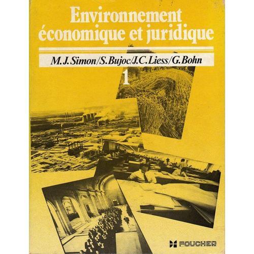 Environnement Économique Et Juridique - N° 1 - Lycées D'enseignemen... on Productcaster.