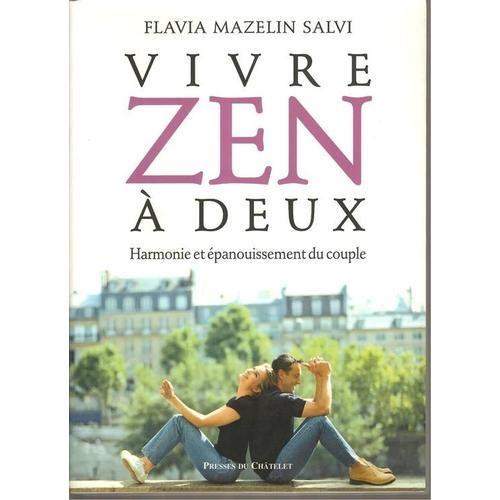 Vivre Zen À Deux - Harmonie Et Épanouissement Du Couple on Productcaster.