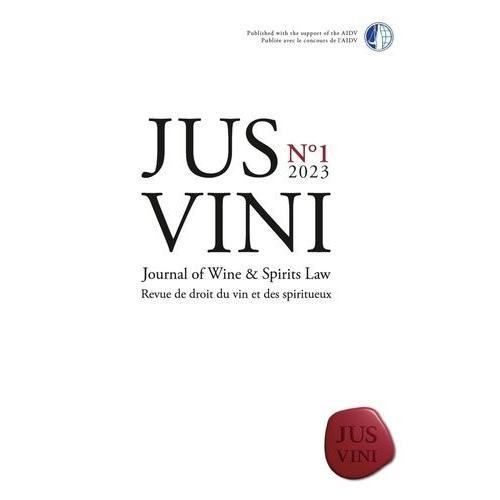 Jus Vini Journal Of Wine Et Spirits Law - N°1/2023 on Productcaster.