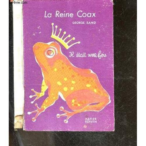 La Reine Coax - Il Etait Une Fois on Productcaster.