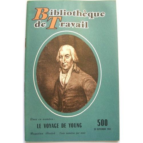 Bibliotheque Du Travail Bt N° 500 : Le Voyage De Young on Productcaster.