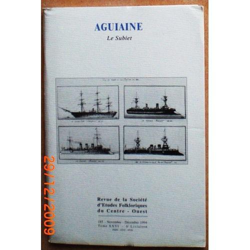 Aguiaine Le Subiet N° 185 : Société D'etudes Folkloriques Du Cent... on Productcaster.