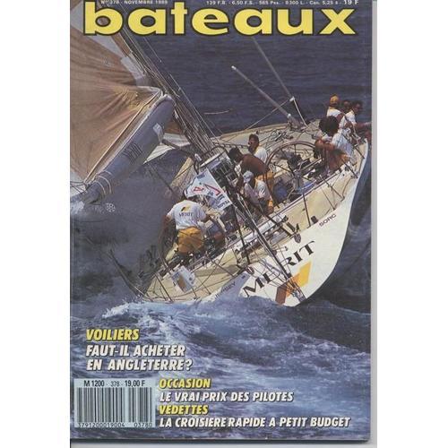 Bateaux N° 378 : Voiliers Faut Il Acheter En Angleterre on Productcaster.