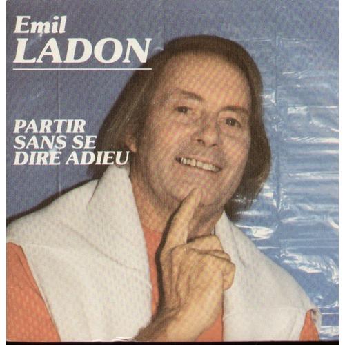 Partir Sans Se Dire Adieu (E. Ladon - M. Defives) 3'37 / Anglo Sa... on Productcaster.